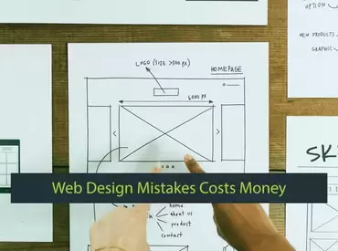 Web Design Mistakes That Cost Your Business